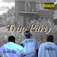 Trap Party