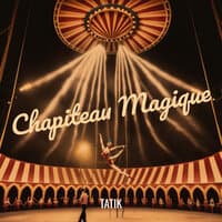 Chapiteau Magique