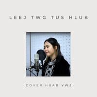 Leej Twg Tus Hlub