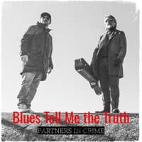 Blues Tell Me the Truth