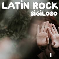 Latin Rock Sigiloso Vol. 1