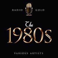 Radio Gold - The 1980s