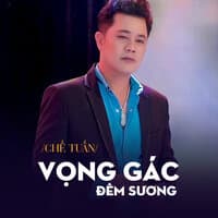 Vọng Gác Đêm Sương