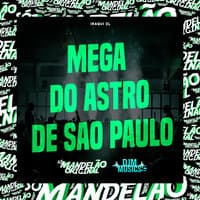 Mega do Astro de Sao Paulo