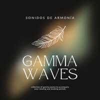 Gamma Waves