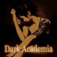 Dark Academia