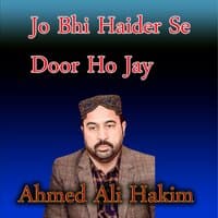 Jo Bhi Haider Se Door Ho Jay