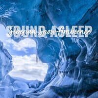 Sound Asleep: Siberian Snow Ambience