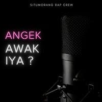 Angek Awak Iya?