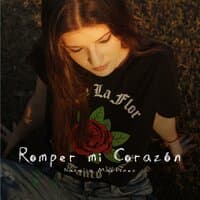 Romper mi Corazón