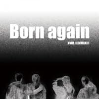 Born again