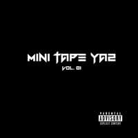 Mini Tape Ya2, Vol. 01