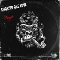 Smoking one love