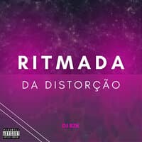 Ritmada da Distorção