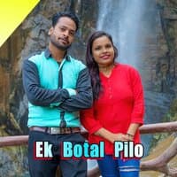 Ek Botal Pilo