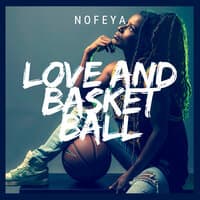 Love and Basket Ball