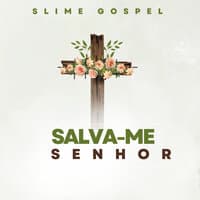 Salva-Me Senhor