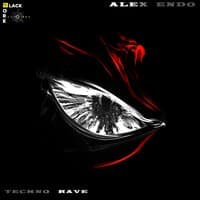 Alex Endo  Techno Rave