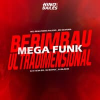 Berimbau Ultradimensional - Mega Funk