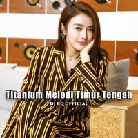 Titanium Melodi Timur Tengah