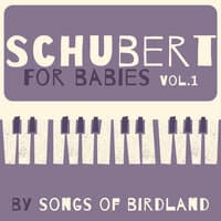 Schubert for Babies, Vol. 1