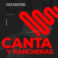 Canta y Rancheras