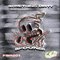 Something Dirty EP