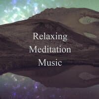 Relaxing Meditation Music