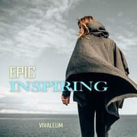 Epic Inspiring