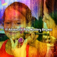 19 Adventure Play Nursery Rhymes