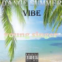 DANCE SUMMER VIBE