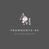 FRAMMENTO # 6