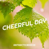 Cheerful Day