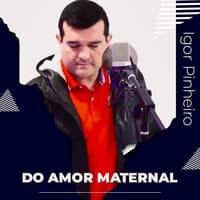 Do Amor Maternal