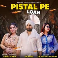 Pistal Pe Loan