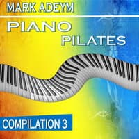 Piano Pilates Compilation 3