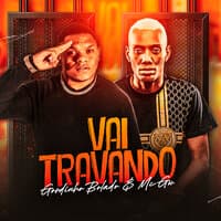 Vai Travando