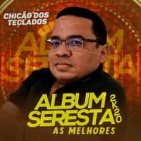 Album Seresta as Melhores 2K20