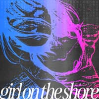 That Girl on The Shore