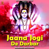 Jaana Jogi De Darbar