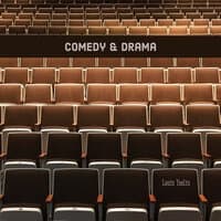 Comedy & Drama