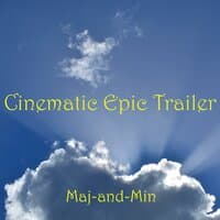 Cinematic epic trailer