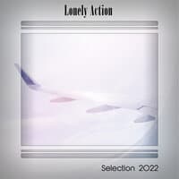 Lonely Action Selection 2022