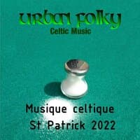 Musique celtique St Patrick 2022