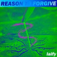 Reason to Forgive