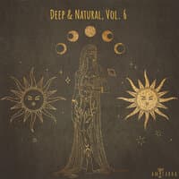 Deep & Natural, Vol. 6