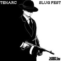 Slug Fest