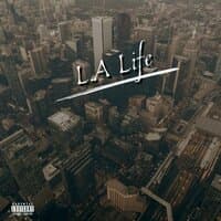 L.A Life