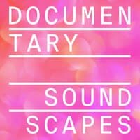 Documentary Soundscapes