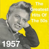 The Greatest Hits Of The 50s: 1957 (Vol. 3)